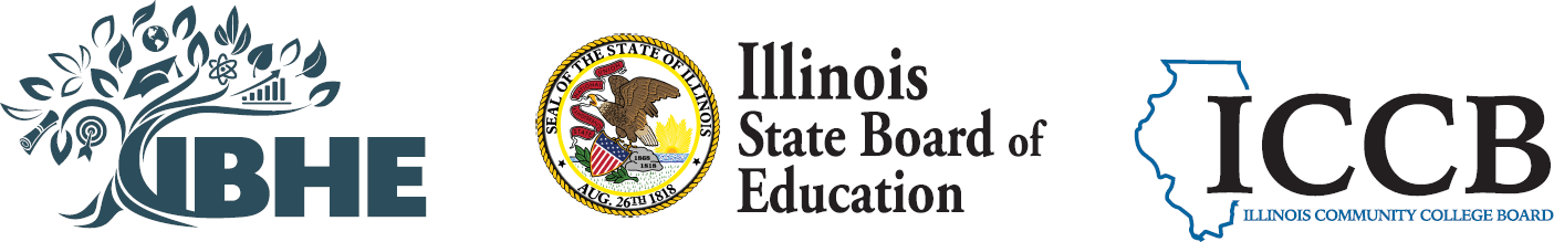 Illinois Board of Higher Education, the Illinois Community College Board, and the Illinois State Board of Education