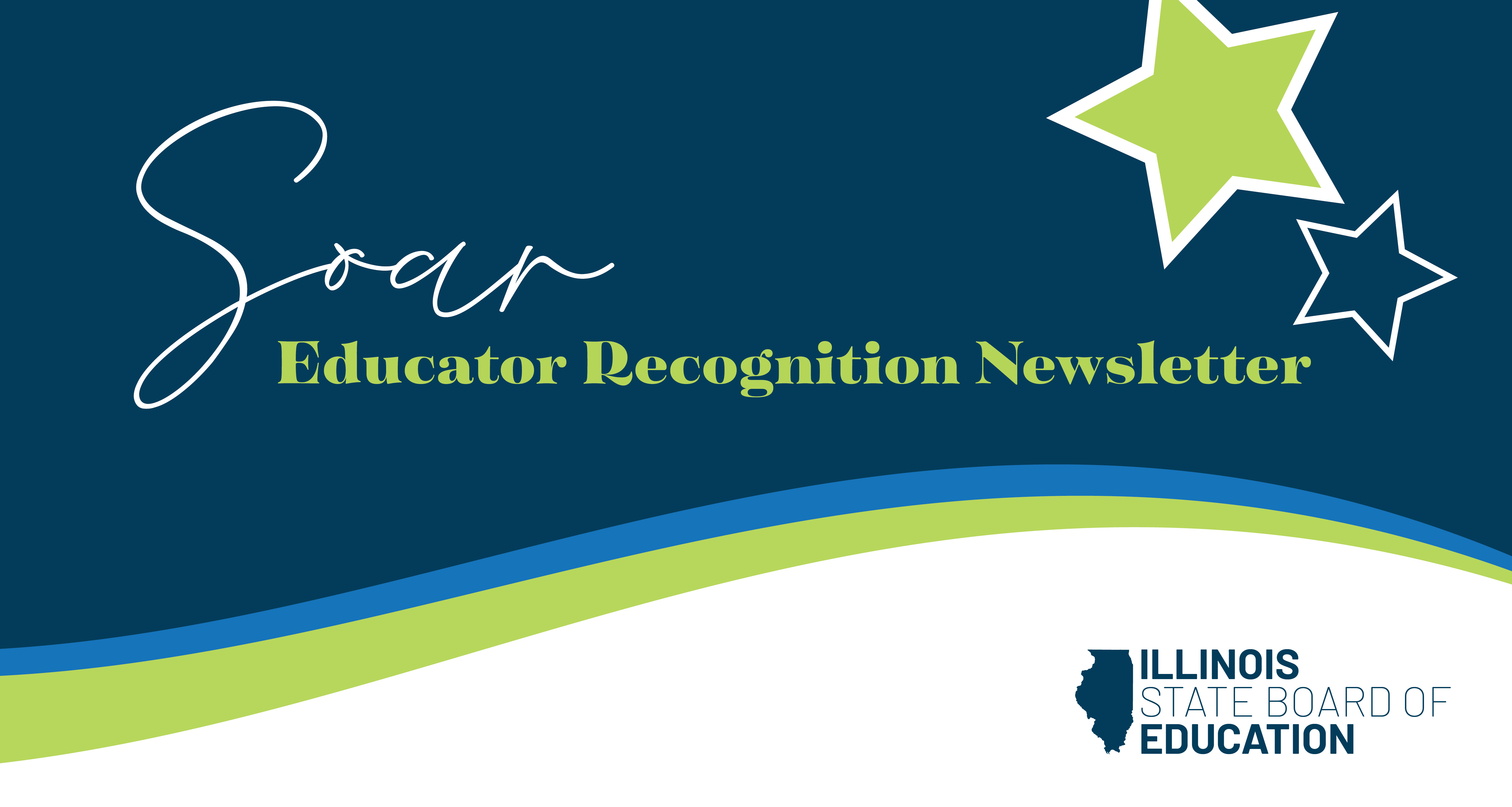 Soar Educator Recognition Newsletter